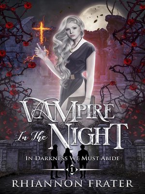 cover image of Vampire In the Night
